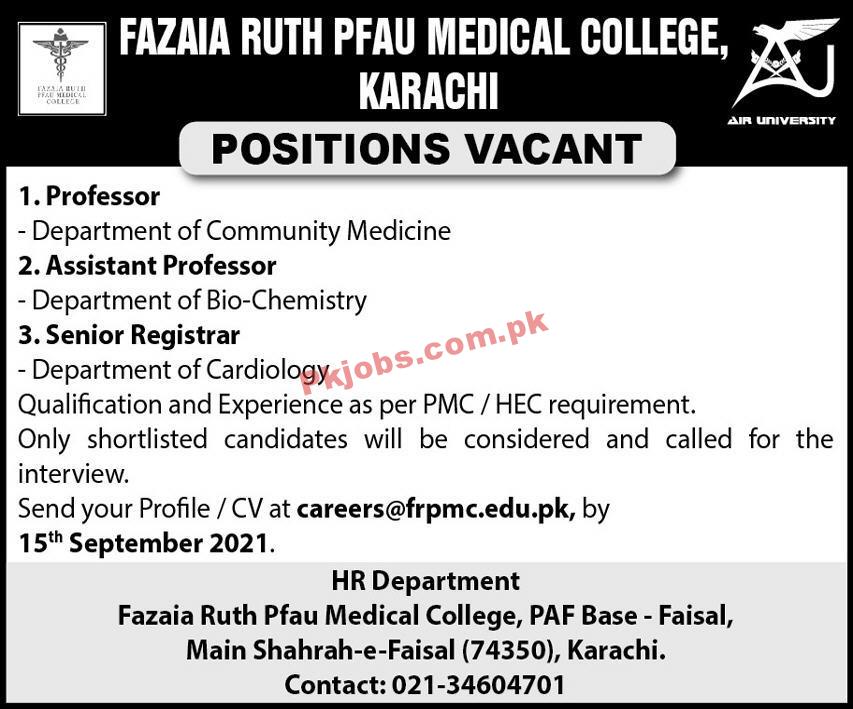 Jobs in Fazaia Ruth PFAU Medical College Karachi