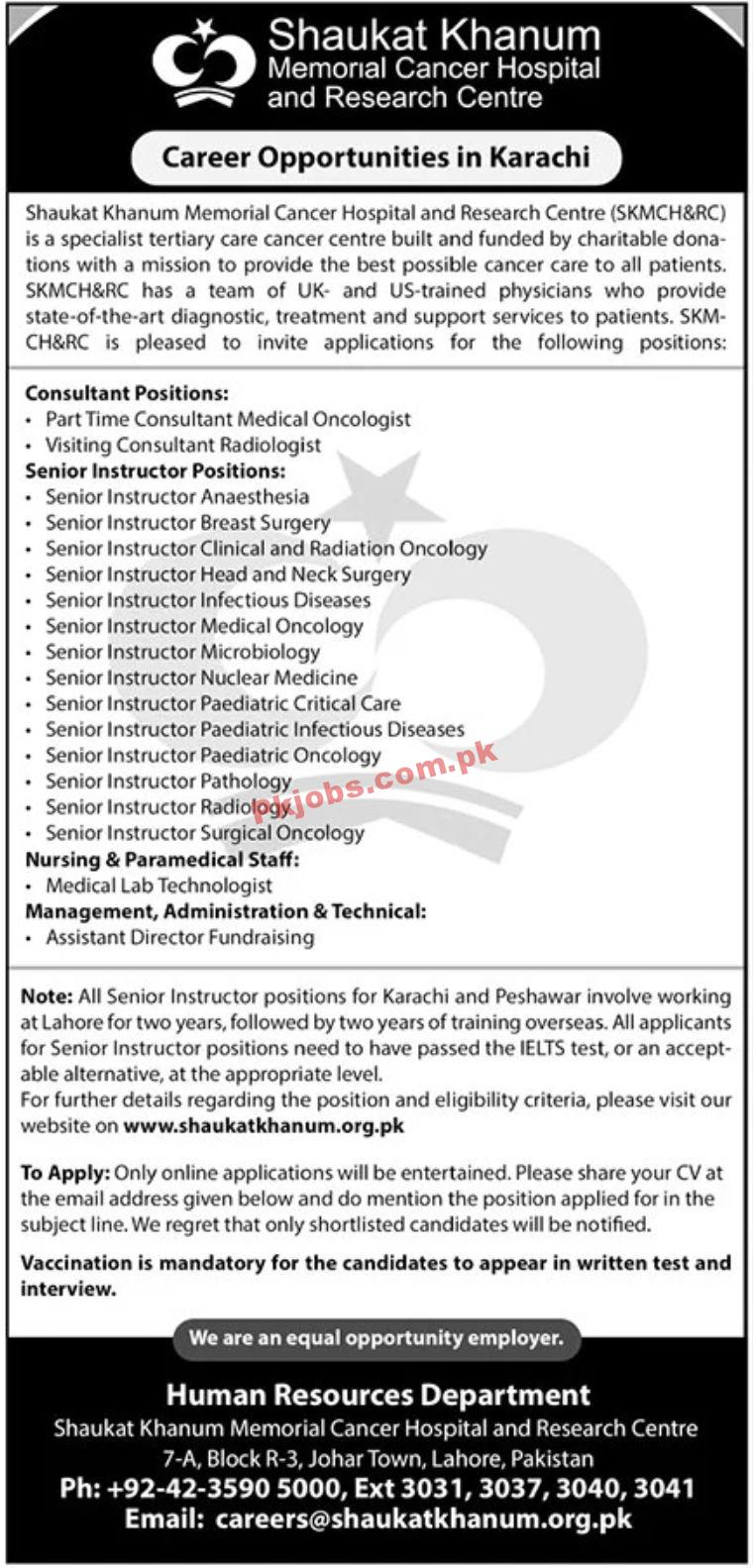 Jobs in Shaukat Khanum Memorial Cancer Hospital and Research Centre